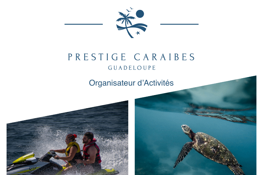 Activités, organisation, vacances - ©prestige Caraïbes