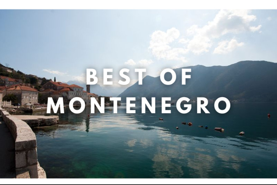 Best of Montenegro - ©best montenegro, bay , kotor